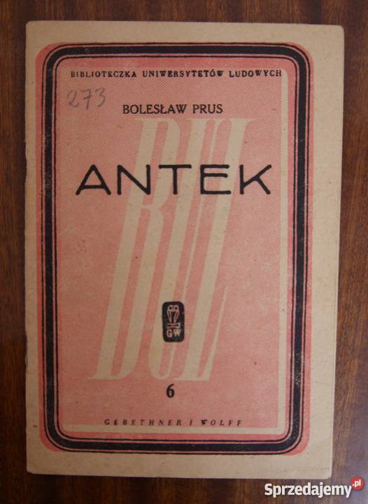 Bolesław Prus Antek 1946 lubelskie Parczew