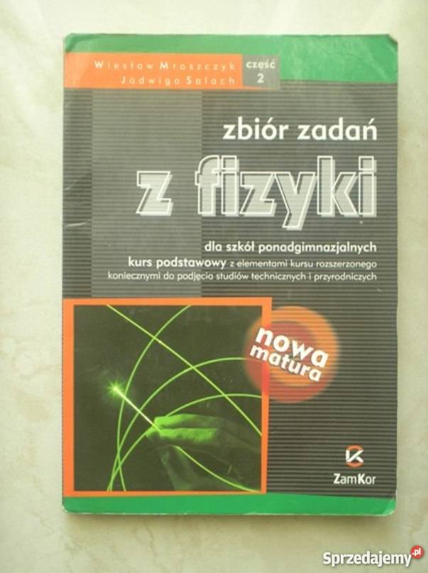 Zbiór zadań z fizyki Mroszczyk Salach małopolskie