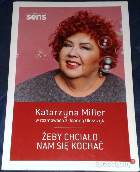 Żeby chciało nam się kochać Katarzyna Miller sprzedam