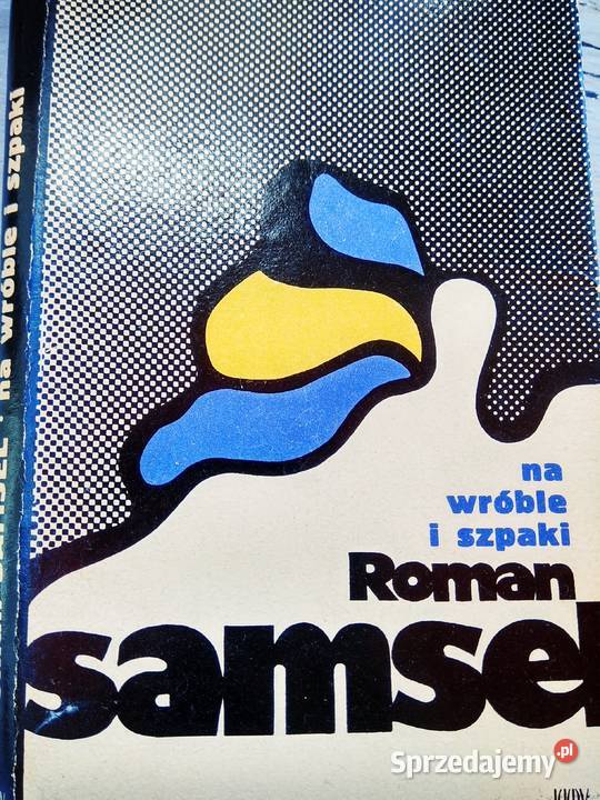 Książki Samsel Na wróble i szpaki pierwsze Antyki, Sztuka, Kolekcje Warszawa