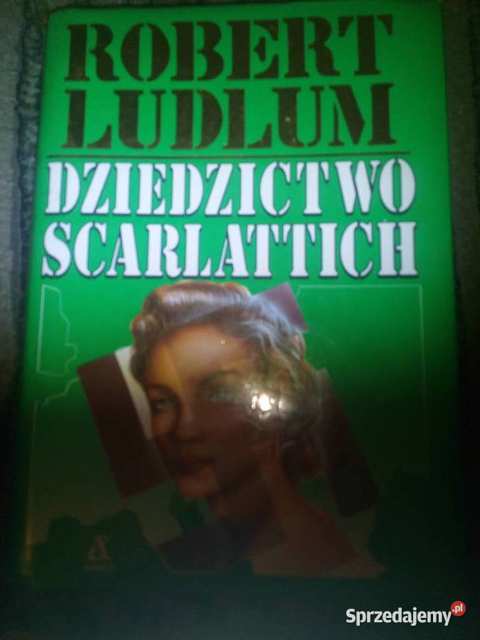 Dziedzictwo Scarlattich Robert Ludlum Warszawa sprzedam