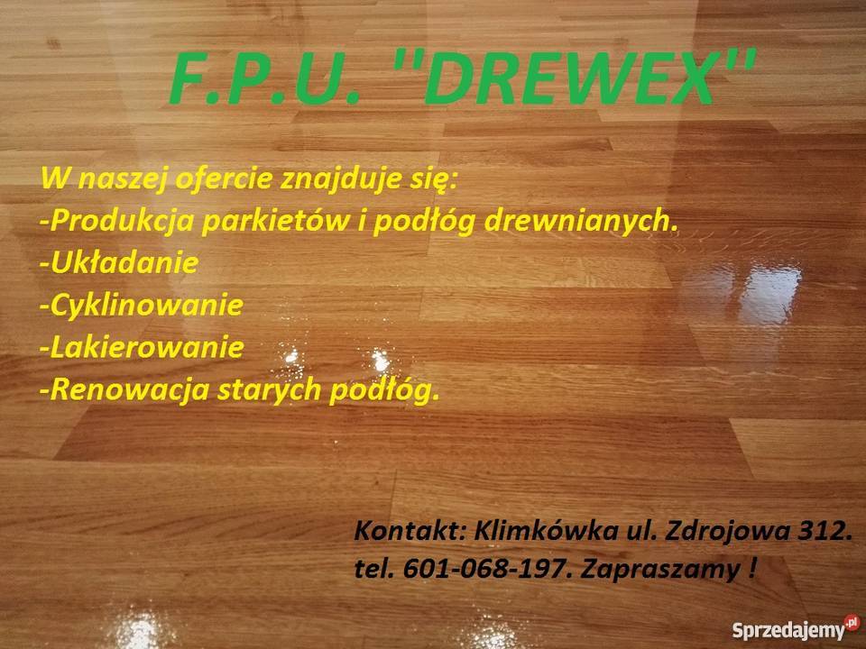 Firma DREWEX Produkcja parkietupodłóg Klimkówka
