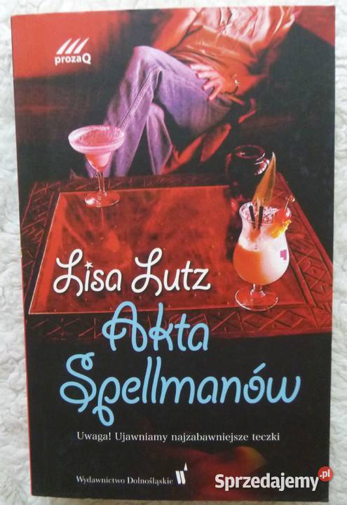 Akta Spellmanów Lisa Lutz