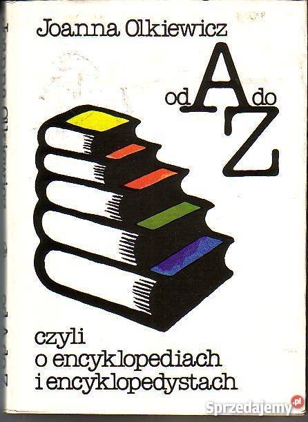 9484 A DO Z CZYLI ENCYKLOPEDIA O Książki naukowe i popularnonaukowe Czyrna