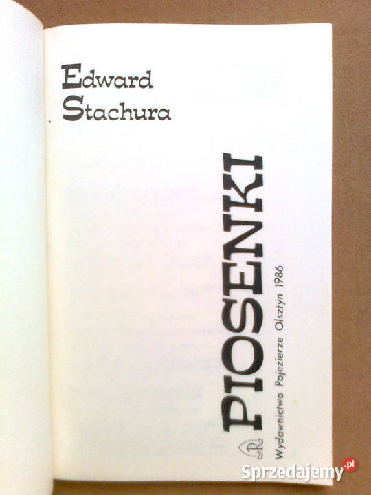 Edward Stachura Piosenki mazowieckie Warszawa sprzedam