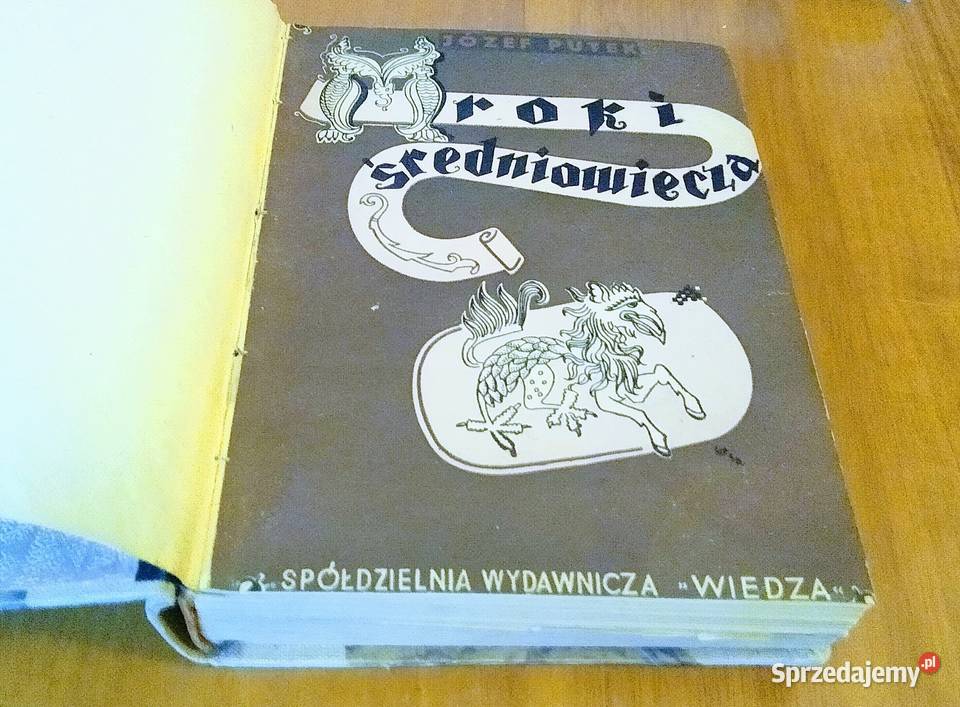 Mroki średniowiecza obyczaje przesądy fanatyzm sprzedam