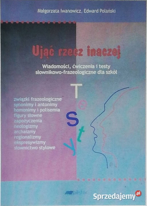 Ująć rzecz inaczej Wiadomości ćwiczenia i testy Łódź sprzedam