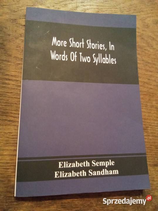 More short stories in worlds of two syllables Warszawa