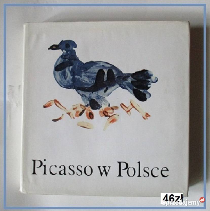 Album Picasso w Polsce Picasso sztuka kubizm sztuka i architektura