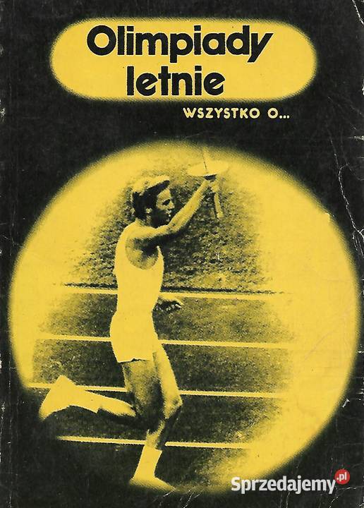 Olimpiady letnie T Olszański Poradniki, albumy i reportaże lubelskie Puławy sprzedam