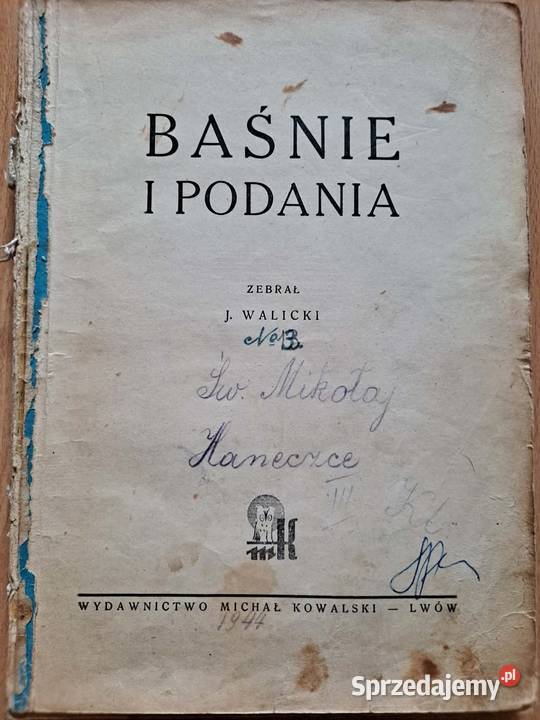 Lwów Baśnie i Podania 1943 małopolskie Kraków