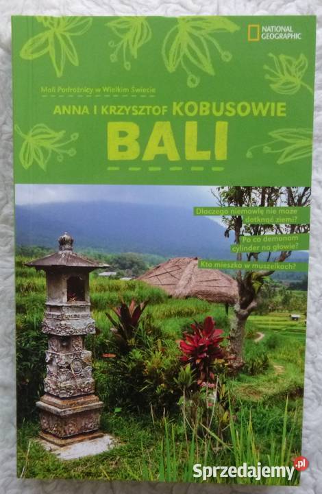 Bali Anna i Krzysztof Kobusowie Rok wydania 2012 Warszawa