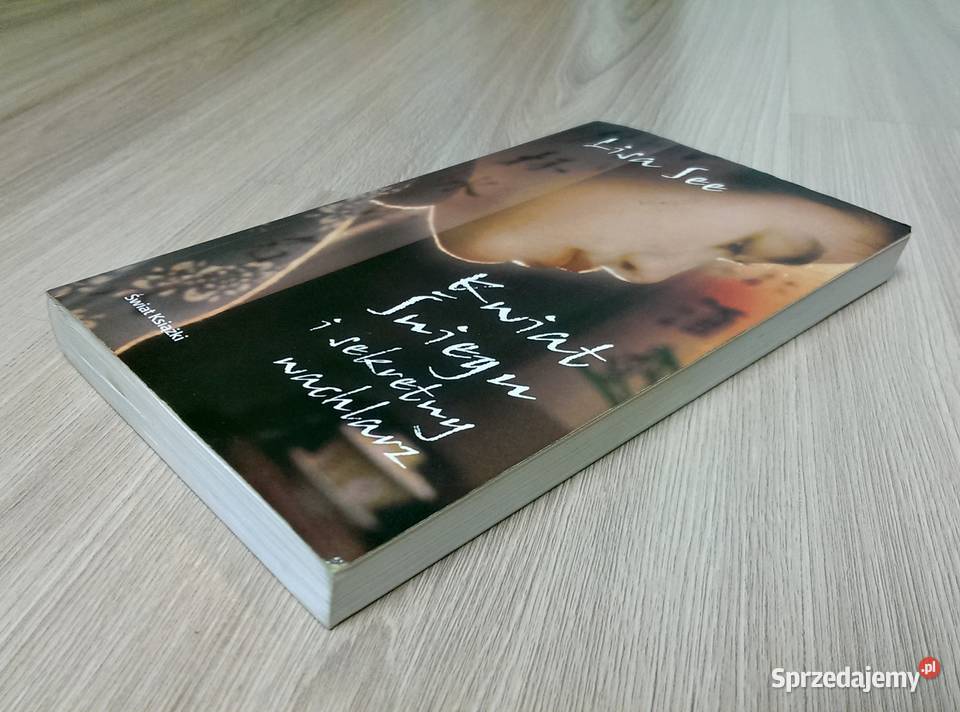 Kwiat Śniegu i sekretny wachlarz Lisa See ISBN 8324701478 Proza i poezja małopolskie Kraków