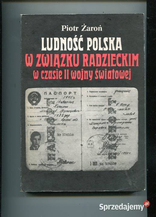 Ludność polska w Związku Radzieckim w czasie II historia, archeologia sprzedam