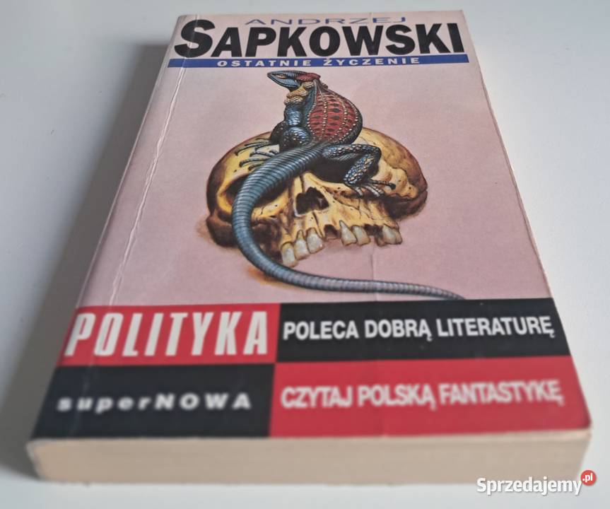 Ostatnie życzenie Andrzej Sapkowski Warszawa