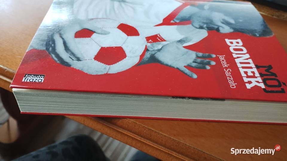 Książka Mój Boniek Jacek Sarzało Rok wydania 2018