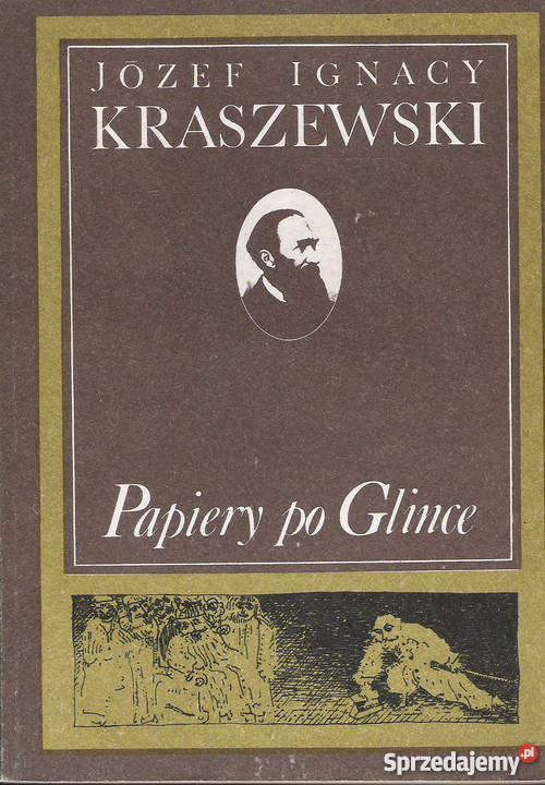 Papiery Glince J I Kraszewski Puławy