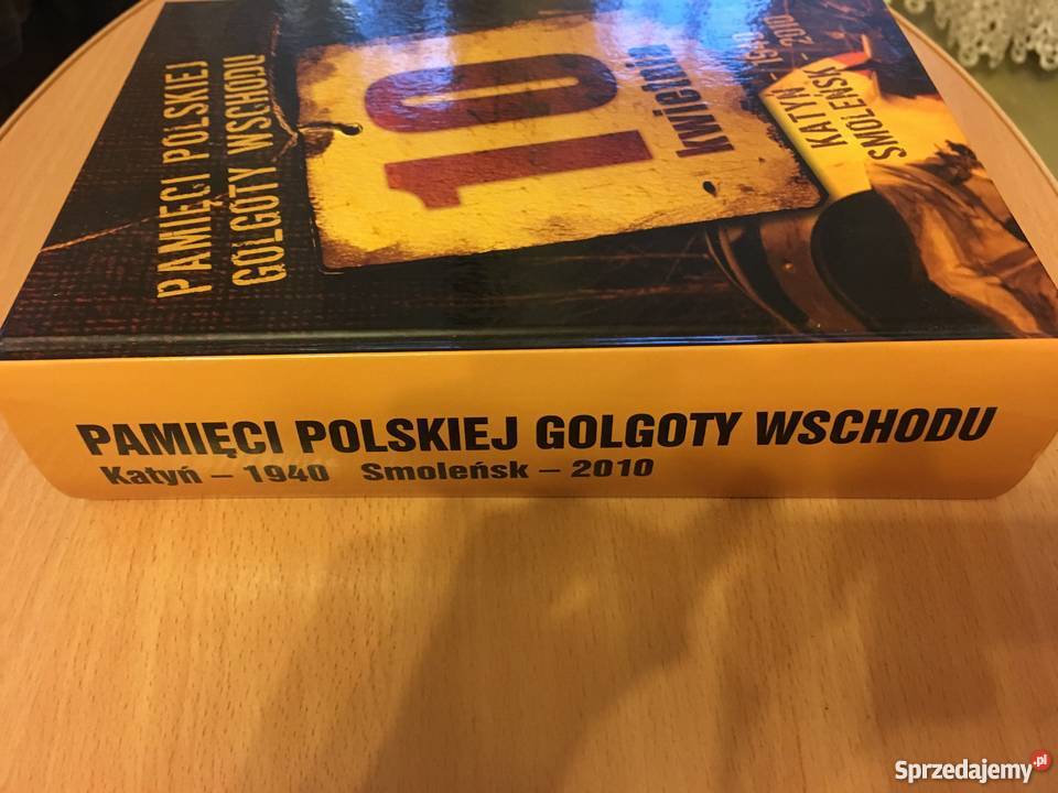 Książka Pamięci Polskiej Golgoty Wschodu Katyń Książki naukowe i popularnonaukowe Kielce