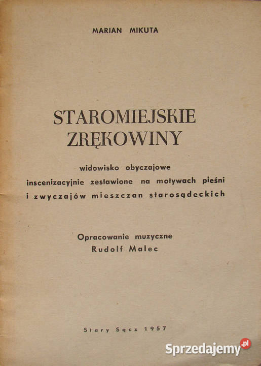 Staromiejskie zrękowiny widowisko obyczajowe M małopolskie Limanowa
