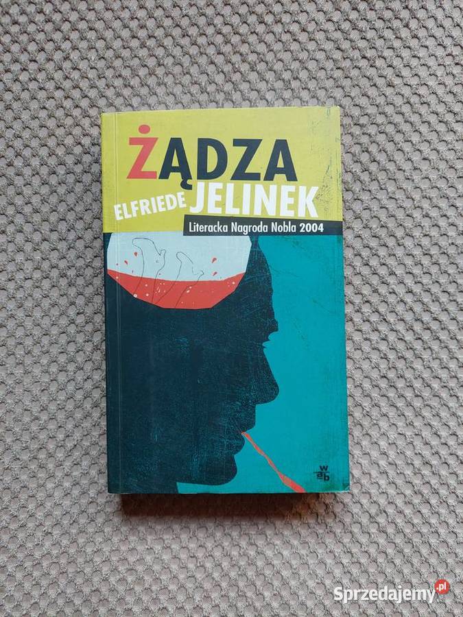 Żądza Elfriede Jelinek Kraków