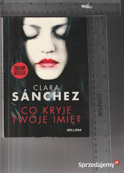 Co kryje twoje imię Clara Sanchez Pruszków