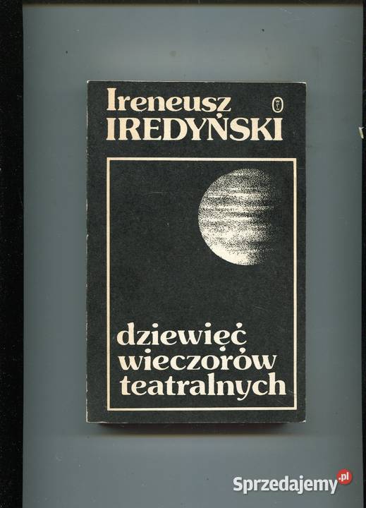 Dziewięć wieczorów teatralnych Iredyński Szczecin