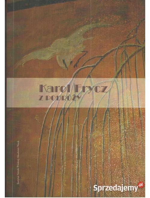 Karol Frycz Z podróży łódzkie Łódź