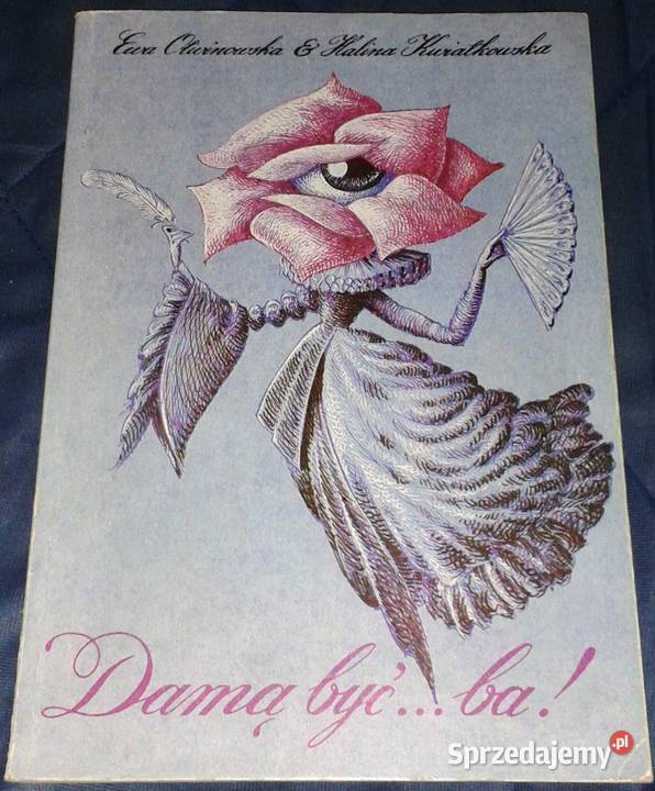 Damą być ba Ewa Otwinowska Halina Kwiatkowska Chełm