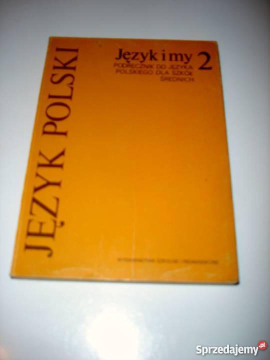 ęzyk i my 2 Podręcznik do języka polskiego klasy Podręczniki Bochnia sprzedam