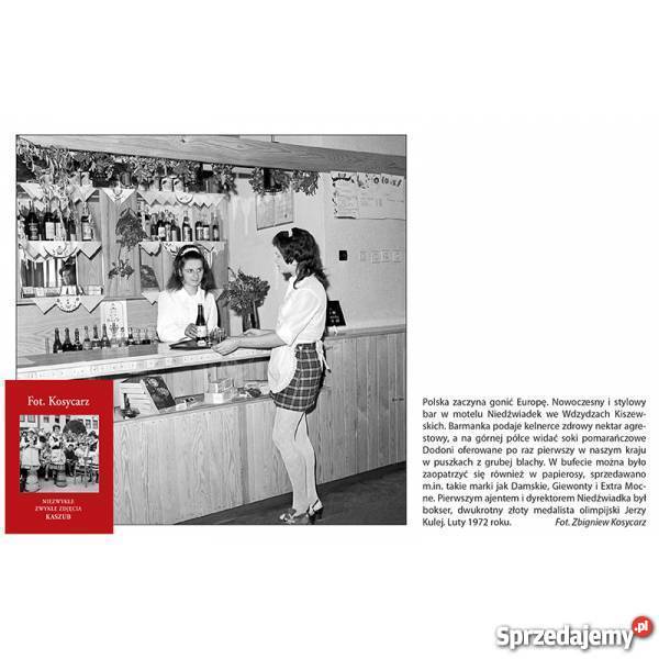 Fot Kosycarz Niezwykłe zwykłe zdjęcia Kaszub album, atlas Wejherowo