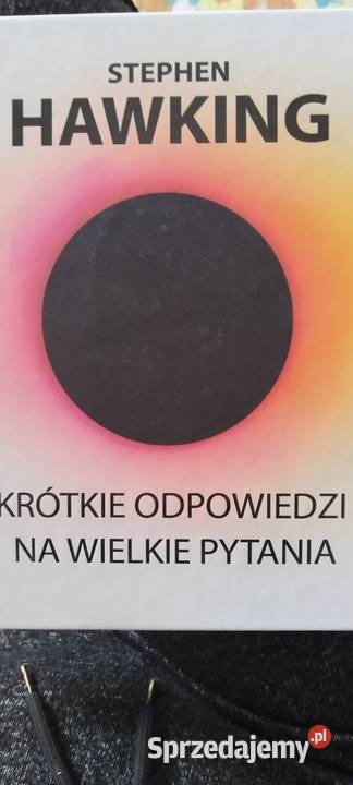 Stephen Hawking Krótkie odpowiedzi na wielkie sprzedam