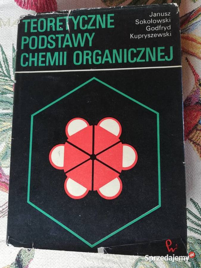 Teoretyczne podstawy chemii organicznej- Sokołowski