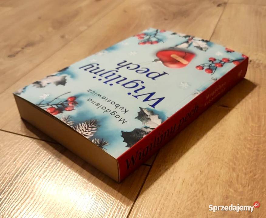 Magdalena Kubasiewicz Wigilijny pech Ciechocinek sprzedam