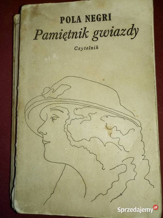 Pamietnik gwiazdy Pola Negri Zawiercie