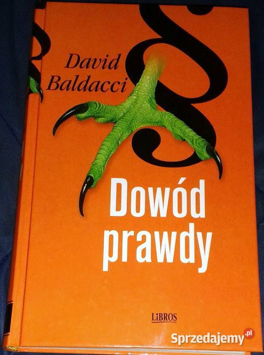 Dowód prawdy David Baldacci Rok wydania 2001