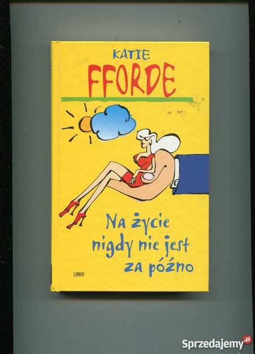 Na życie nigdy nie jest późno Pozostałe zachodniopomorskie Szczecin