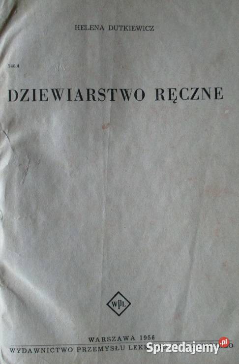 Dziewiarstwo ręczne Dutkiewicz 1956 dziewiarstwo Łódź