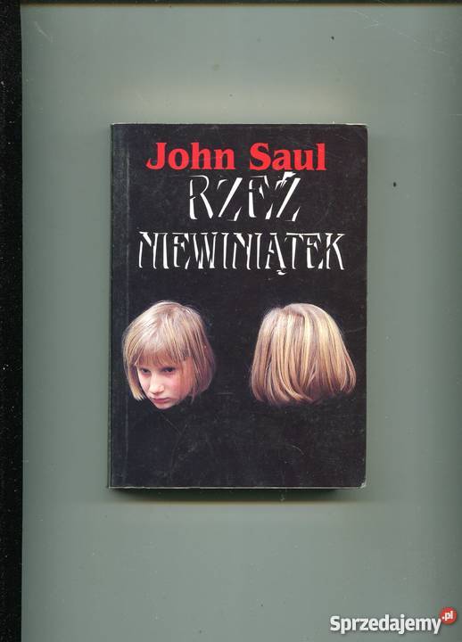 Rzeź niewiniątek - John Saul