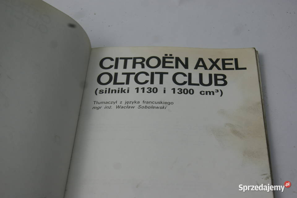 CITROEN AXEL OLTCIT CLUB INSTRUKCJA OBSŁUGI Rybnik sprzedam
