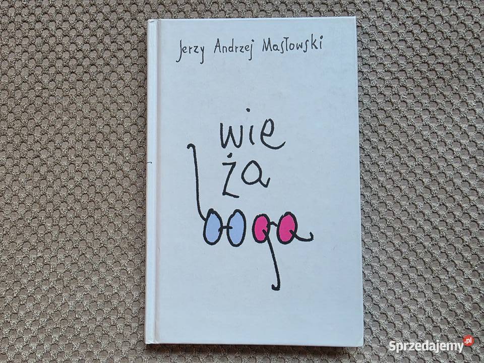 Jerzy Andrzej Masłowski Wieża Boga Kraków