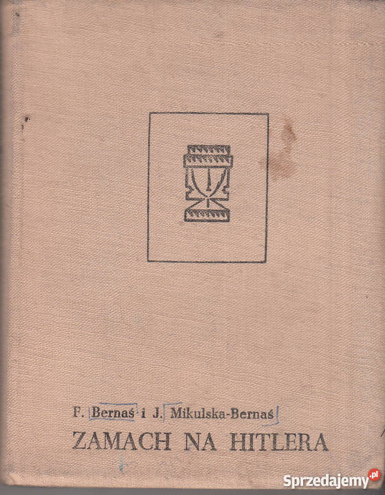 02573 ZAMACH NA HITLERA FRANCISZEK BERNAŚ i