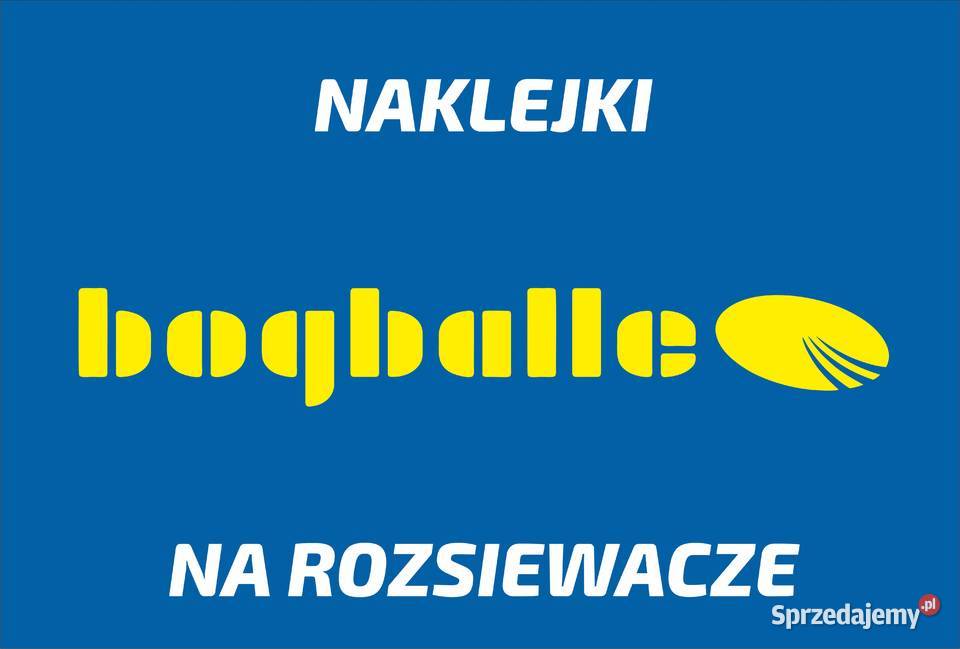 Naklejki na rozsiewacz Bogballe różne modele Pleszew