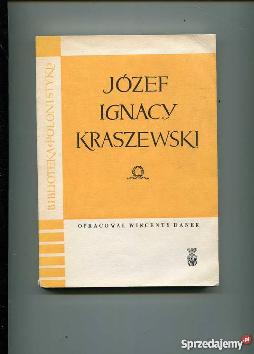 Józef Ignacy Kraszewski Książki i Podręczniki Szczecin