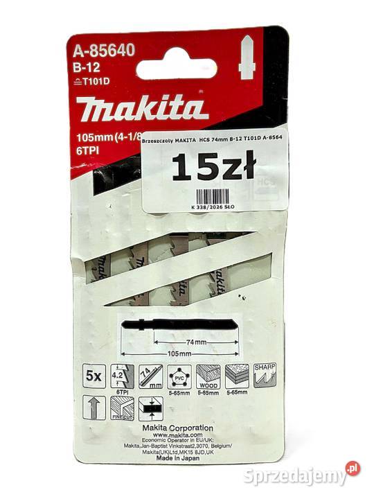 MAKITA Brzeszczot do wyrzynarki do drewna T101D sprzedam