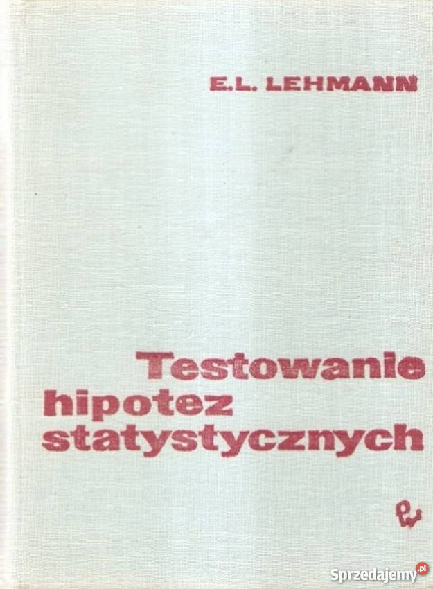 TESTOWANIE HIPOTEZ STATYSTYCZNYCH Grudziądz sprzedam