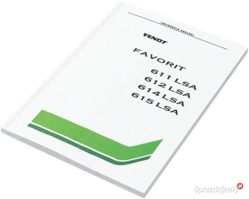Fendt 611 612 614 615 LSA Instrukcja obsługi Szamotuły sprzedam