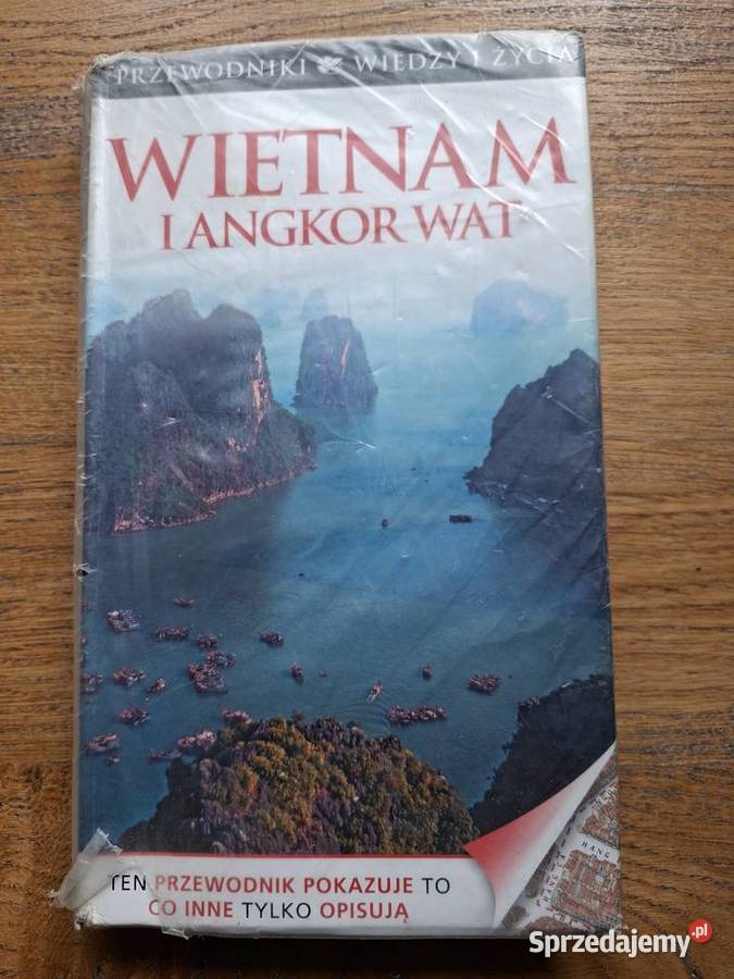 Wietnam i Angkor Wat Wiedza i Życie Kraków