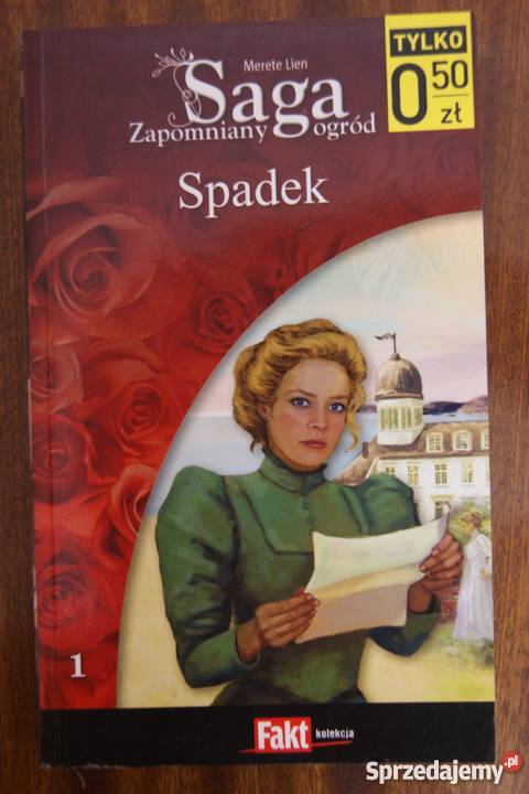 Merete Lien Saga Zapomniany ogród Spadek Parczew
