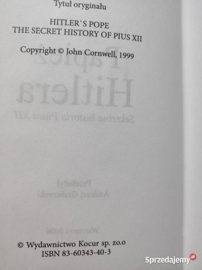Papież Hitlera sekretna historia Piusa XII Johna świętokrzyskie sprzedam