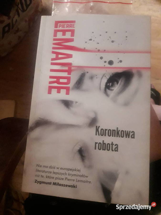 Koronkowa robota Pierre Lemaitre
